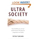 Ultrasociety: How 10,000 Years of War Made Humans the Greatest Cooperators on Earth