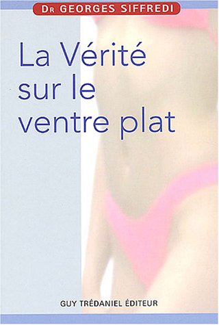 La  vérité sur le ventre plat