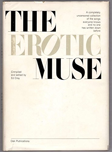 The Erotic Muse: A Completely Uncensored Collec... B000LY1RQQ Book Cover