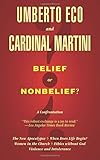 Belief or Nonbelief?: A Confrontation