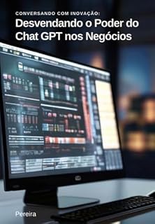 Livro Desvendando O Poder Do Chat Gpt Nos Negócios