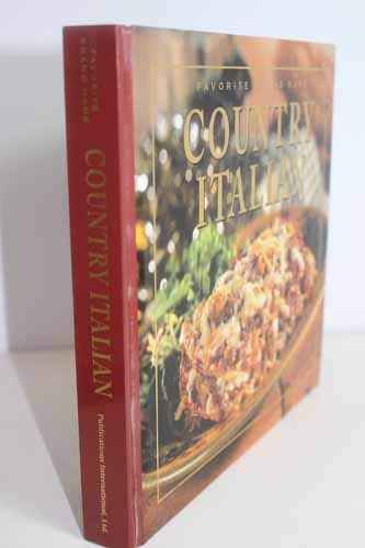 Country Italian (Favorite Brand Name/Best-Loved Recipes) Country Italian (Favorite Brand Name/Best-Loved Recipes)