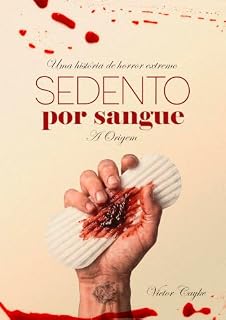 Livro Sedento por Sangue: Vol. 02 - A Origem