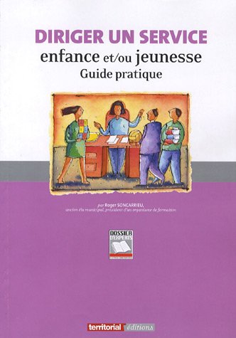 Diriger un service enfance et-ou jeunesse