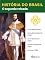 Livro História do Brasil - Livro II - O Segundo Reinado As Leis Abolicionistas