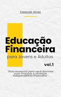 Livro Educação Financeira: Jovens e Adultos