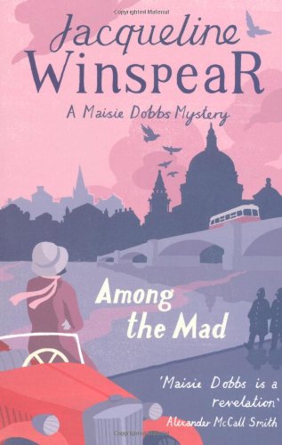 "Among the Mad" av Jacqueline Winspear