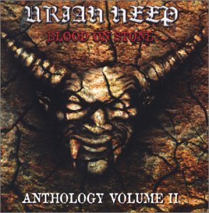 Uriah Heep - Blood On Stone Anthology 2 - Zortam Music