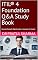 Livro ITIL® 4 Foundation Q&A Study Book: Guia de Revisão Rápida para o Sucesso no Exame (Portuguese Livro 15)