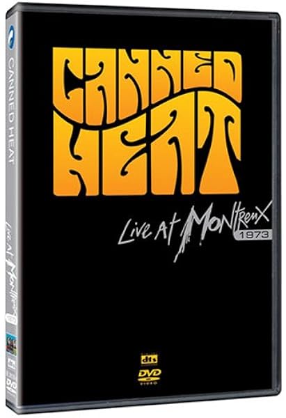 Amazon Com Canned Heat Live At Montreux Jazz Festival 1973 Bob Hite Movies Tv