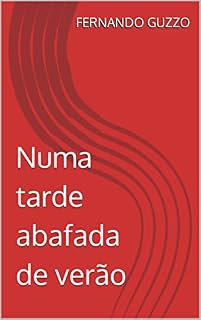 Livro Numa tarde abafada de verão