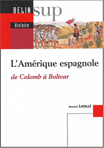 L' Amérique espagnole