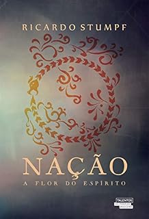 Livro Nação - A flor do espírito