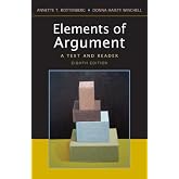 The Elements of Argument: A Text and Reader