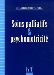 Soins palliatifs et psychomotricité