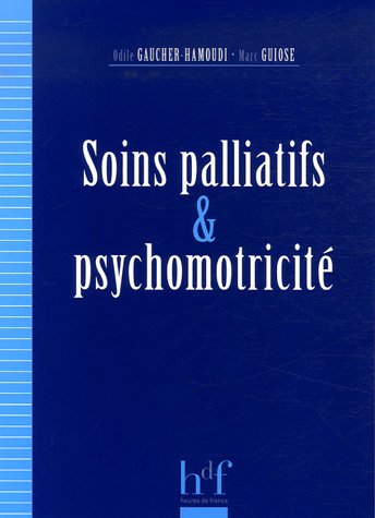 Soins palliatifs et psychomotricité