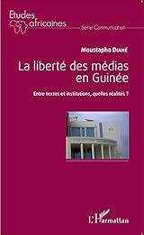 La  liberté des médias en Guinée
