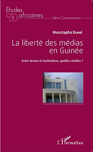 La  liberté des médias en Guinée