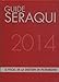 Guide Séraqui 2014 : Le fiscal de la gestion de patrimoine by 