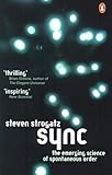 Sync: The Emerging Science of Spontaneous Order (Penguin Press Science)