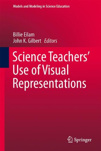 Download Science Teachers’ Use of Visual Representations (Models and Modeling in Science Education)