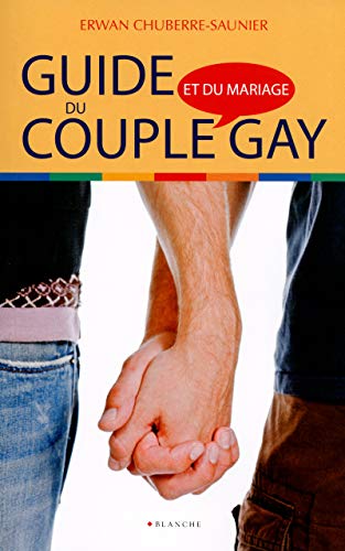 Guide du couple et du mariage gay by (Paperback)