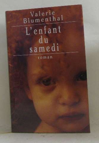 L' enfant du samedi