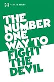 Number 1 Way to Fight the Devil by Norvel Hayes