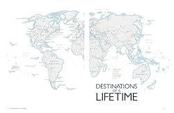 Destinations of a Lifetime: 225 of the World's Most