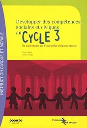 Développer des compétences sociales et civiques au cycle 3