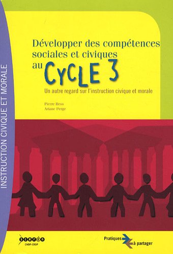 Développer des compétences sociales et civiques au cycle 3