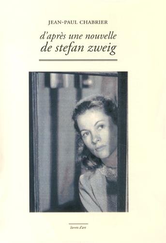 D'après une nouvelle de Stefan Zweig