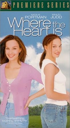 Where The Heart Is Vhs Natalie Portman Ashley Judd Stockard Channing Joan Cusack James Frain Dylan Bruno Keith David Ray Prewitt Laura House Karey Green Mary Ashleigh Green Kinna Mcinroe Laura Auldridge