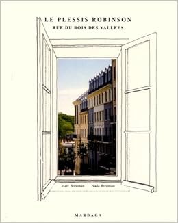 Amazon Fr Le Plessis Robinson Rue Du Bois Des Vallees Breitman Marc Livres