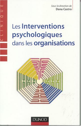 Les  interventions psychologiques dans les organisations
