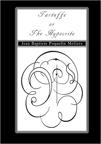 Tartuffe Or The Hypocrite Large Print Jean Baptiste Poquelin