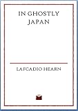In Ghostly Japan (Illustrated)