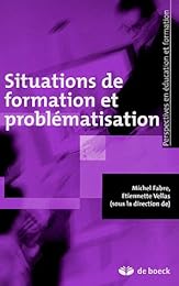 Situations de formation et problématisation