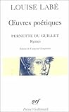 Oeuvres Poetiques, Rymes de Pernette du Guille, Blasons du Corps Feminin, Labe, Louise, 2070322386