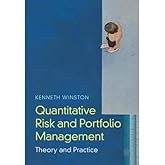 Quantitative Risk and Portfolio Management: Theory and Practice