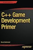 Image de C++ Game Development Primer (The Expert's Voice in C++)
