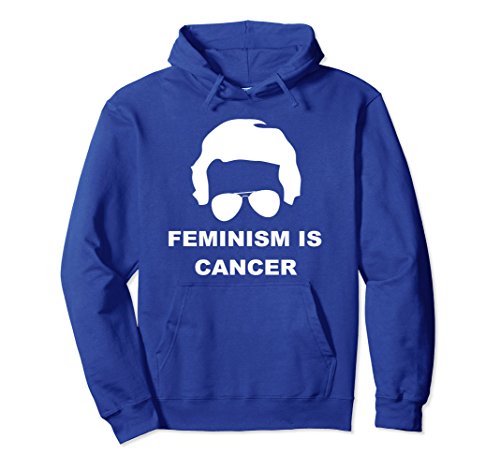 Unisex Feminism is Cancer - Anti Feminism Men Women Pullover Hoodie 2XL Royal Blue