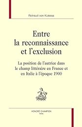 Entre la reconnaissance et l'exclusion