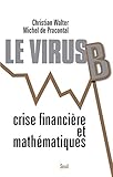 Le virus B (French Edition) by 