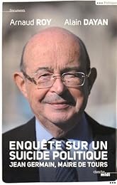 Enquête sur un suicide politique