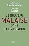 Le nouveau malaise dans la civilisation (Hors collection) (French Edition) by
