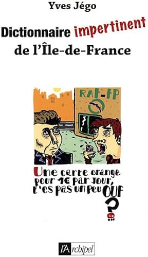 Download Dictionnaire impertinent de l'Ile-de-France PDF