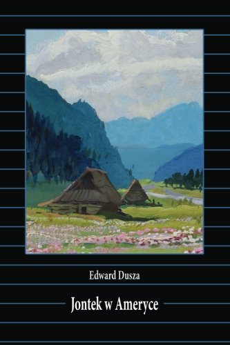 Jontek w Ameryce (Polish Edition)