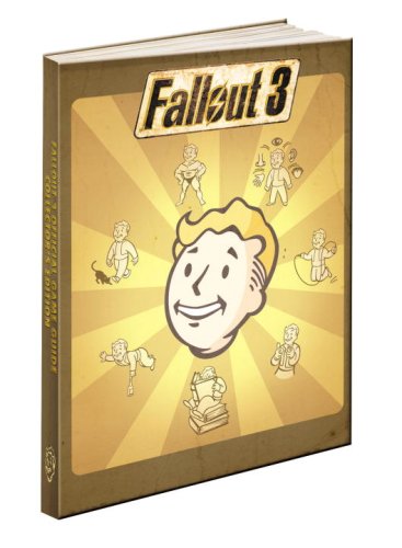 Fallout 3: Prima Official Game Guide (Fallout 3 Best Character)