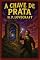 Livro A Chave de Prata: O Portão dos Sonhos Perdidos
